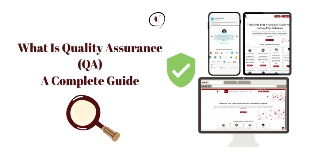 What Is Quality Assurance (QA): Usman Irshad
