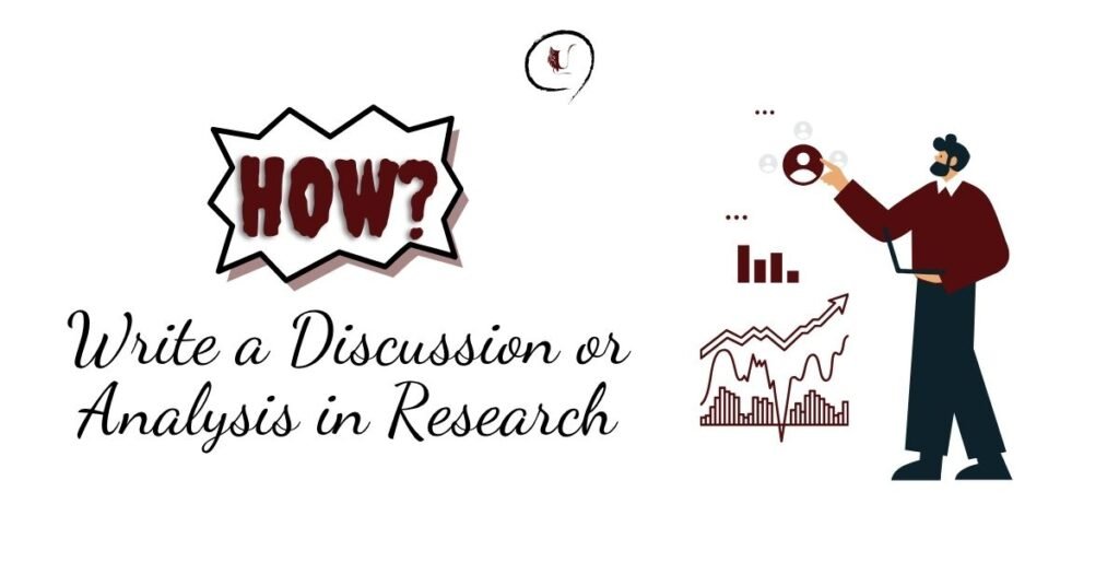Discussion or Analysis in Research